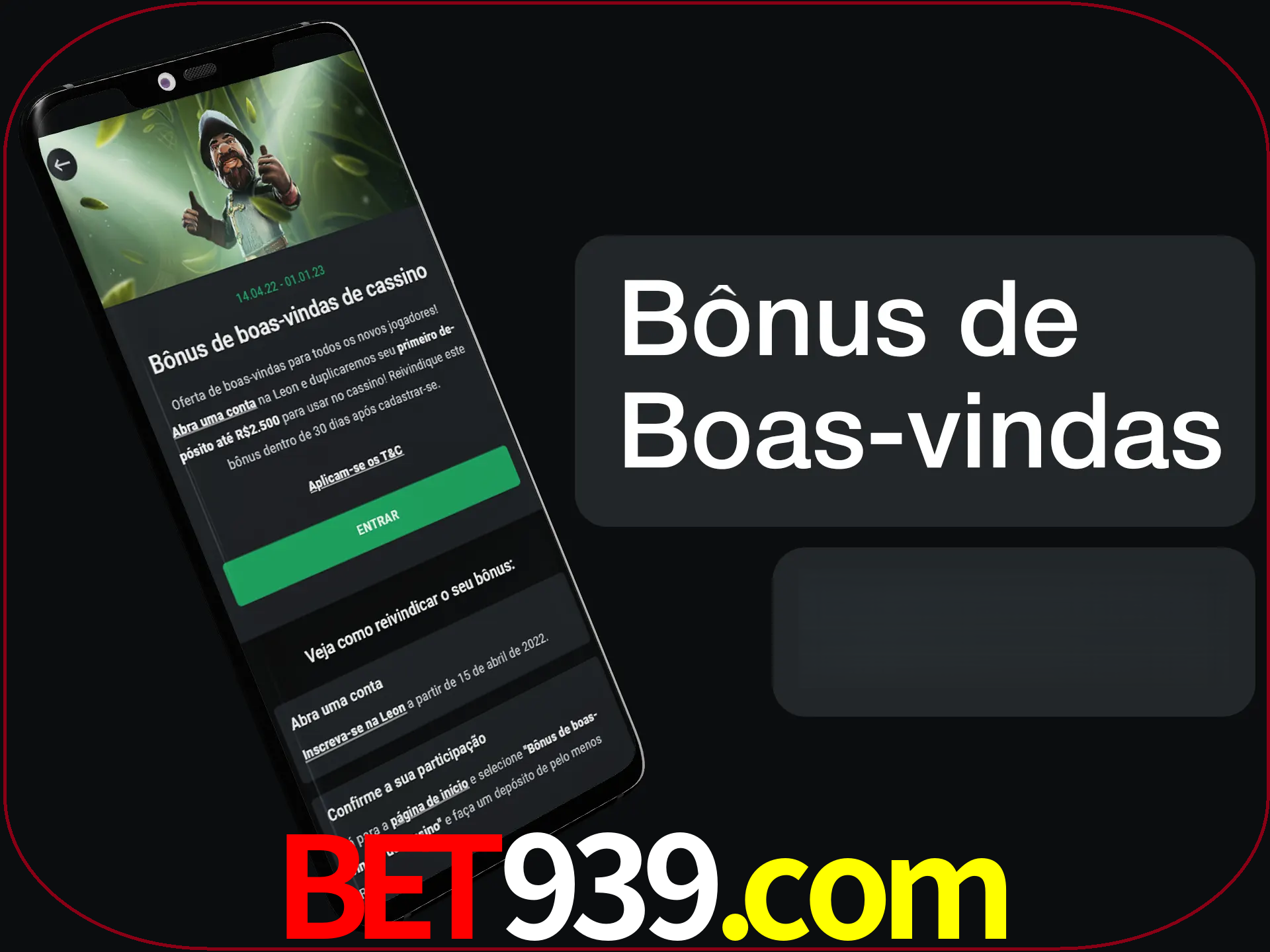 Não se esqueça de usar o bônus de boas-vindas.